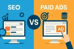 Read more about the article SEO vs. Paid Ads: Where Should You Invest Your Marketing Budget?